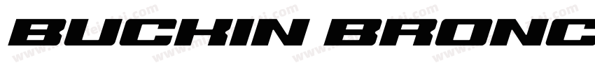 Buckin Bronc Spaced SuperItal字体转换
